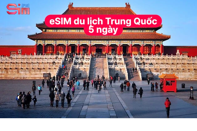 eSIM du lịch Trung Quốc 5 ngày